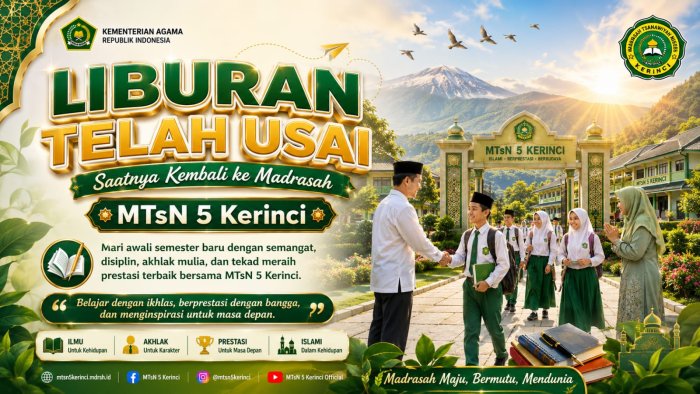 Libur Semester Telah Usai, Civitas Akademika MTsN 5 Kerinci Siap Kembali ke Madrasah Sambut Tahun Ajaran Baru Libur Semester Telah Usai, Civitas Akademika MTsN 5 Kerinci Siap Kembali ke Madrasah Sambut Tahun Ajaran Baru