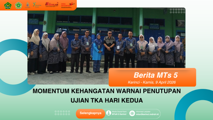 Momentum Kehangatan Warnai Penutupan Ujian TKA Hari Kedua