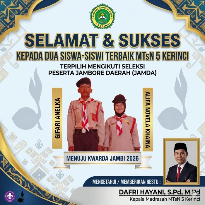 Ukir Prestasi di Bidang Kepramukaan, Dua Siswa Terbaik MTsN 5 Kerinci Ikuti Seleksi Jambore Daerah (Jamda) Ukir Prestasi di Bidang Kepramukaan, Dua Siswa Terbaik MTsN 5 Kerinci Ikuti Seleksi Jambore Daerah (Jamda)